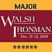 2009 Walsh Ironman Tournament