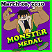 Monster Medal