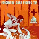 Epicentre Cage Fights IV