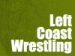 Left Coast Wrestling