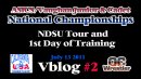 2011 Fargo Vblog #2 NDSU Tour, 1st Day of Training (07/13/11)