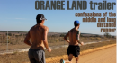 Orange Land Trailer