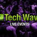Tech Wave Live Broadcast Schedule